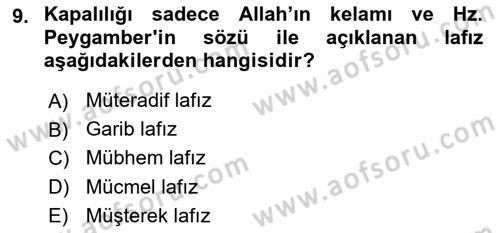 Tefsir Tarihi ve Usulü Dersi 2018 - 2019 Yılı 3 Ders Sınav Soruları 9. Soru