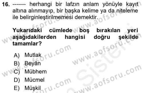 Tefsir Tarihi ve Usulü Dersi 2018 - 2019 Yılı (Vize) Ara Sınav Soruları 16. Soru