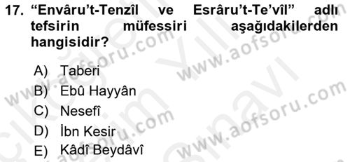 Tefsir Tarihi ve Usulü Dersi 2018 - 2019 Yılı (Vize) Ara Sınav Soruları 17. Soru