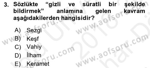 Tefsir Tarihi ve Usulü Dersi 2018 - 2019 Yılı (Vize) Ara Sınav Soruları 3. Soru