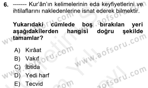 Tefsir Tarihi ve Usulü Dersi 2018 - 2019 Yılı (Vize) Ara Sınav Soruları 6. Soru