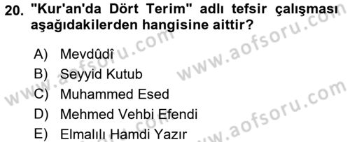 Tefsir Tarihi ve Usulü Dersi 2018 - 2019 Yılı (Final) Dönem Sonu Sınavı 20. Soru