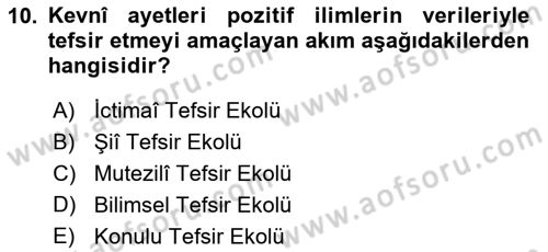 Tefsir Tarihi ve Usulü Dersi 2018 - 2019 Yılı Yaz Okulu Sınav Soruları 10. Soru