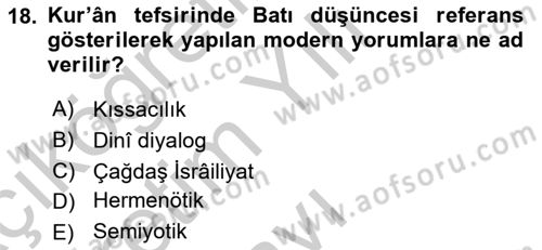 Tefsir Tarihi ve Usulü Dersi 2018 - 2019 Yılı Yaz Okulu Sınav Soruları 18. Soru