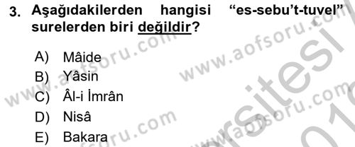 Tefsir Tarihi ve Usulü Dersi 2018 - 2019 Yılı Yaz Okulu Sınav Soruları 3. Soru