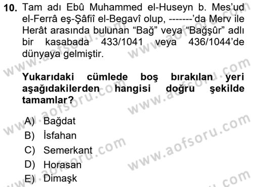 Tefsir Tarihi ve Usulü Dersi 2020 - 2021 Yılı Yaz Okulu Sınav Soruları 10. Soru