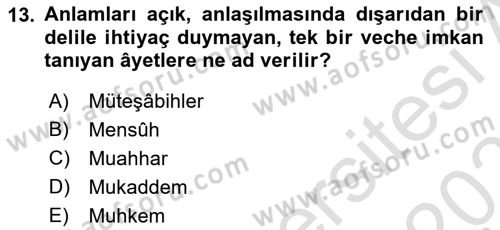 Tefsir Tarihi ve Usulü Dersi 2020 - 2021 Yılı Yaz Okulu Sınav Soruları 13. Soru