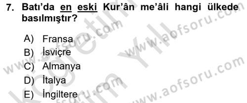 Tefsir Tarihi ve Usulü Dersi 2020 - 2021 Yılı Yaz Okulu Sınav Soruları 7. Soru