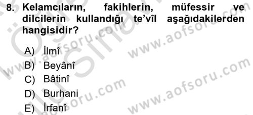Tefsir Tarihi ve Usulü Dersi 2020 - 2021 Yılı Yaz Okulu Sınav Soruları 8. Soru