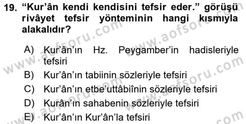 Tefsir Tarihi ve Usulü Dersi 2021 - 2022 Yılı (Vize) Ara Sınav Soruları 19. Soru