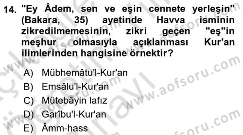 Tefsir Tarihi ve Usulü Dersi 2021 - 2022 Yılı Yaz Okulu Sınav Soruları 14. Soru