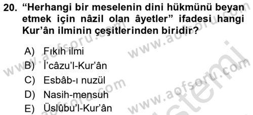 Tefsir Tarihi ve Usulü Dersi 2021 - 2022 Yılı Yaz Okulu Sınav Soruları 20. Soru