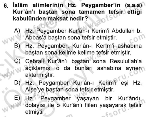 Tefsir Tarihi ve Usulü Dersi 2021 - 2022 Yılı Yaz Okulu Sınav Soruları 6. Soru