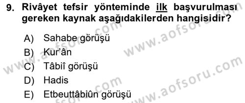 Tefsir Tarihi ve Usulü Dersi 2021 - 2022 Yılı Yaz Okulu Sınav Soruları 9. Soru