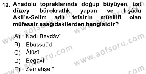 Tefsir Tarihi ve Usulü Dersi 2022 - 2023 Yılı Yaz Okulu Sınav Soruları 12. Soru