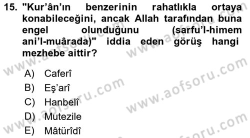 Tefsir Tarihi ve Usulü Dersi 2022 - 2023 Yılı Yaz Okulu Sınav Soruları 15. Soru