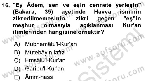 Tefsir Tarihi ve Usulü Dersi 2022 - 2023 Yılı Yaz Okulu Sınav Soruları 16. Soru