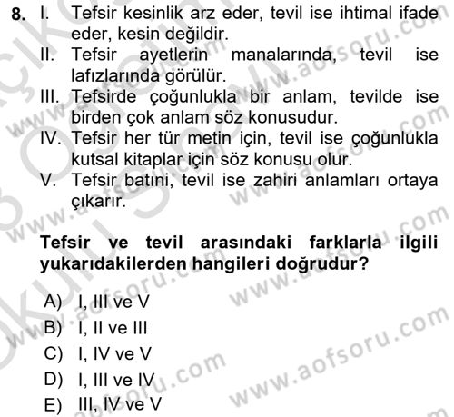 Tefsir Tarihi ve Usulü Dersi 2022 - 2023 Yılı Yaz Okulu Sınav Soruları 8. Soru