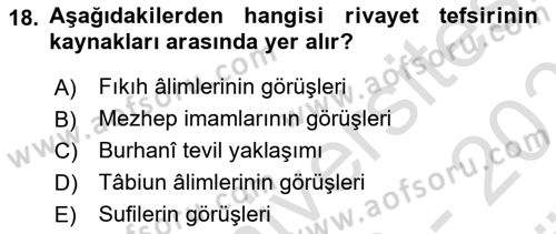 Tefsir Tarihi ve Usulü Dersi 2023 - 2024 Yılı (Vize) Ara Sınavı 18. Soru