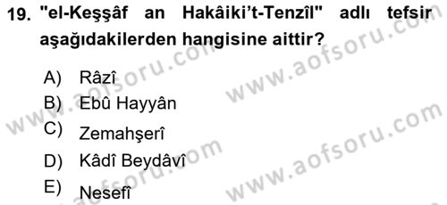 Tefsir Tarihi ve Usulü Dersi 2023 - 2024 Yılı (Vize) Ara Sınavı 19. Soru