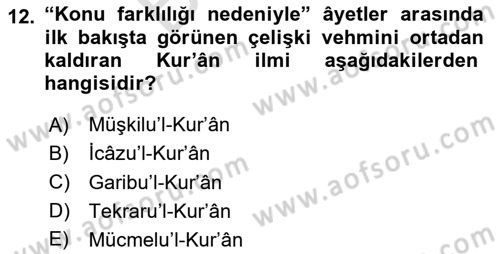Tefsir Tarihi ve Usulü Dersi 2023 - 2024 Yılı (Final) Dönem Sonu Sınav Soruları 12. Soru