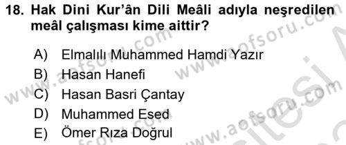 Tefsir Tarihi ve Usulü Dersi 2023 - 2024 Yılı (Final) Dönem Sonu Sınav Soruları 18. Soru