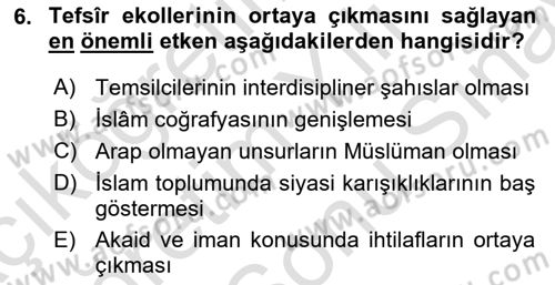 Tefsir Tarihi ve Usulü Dersi 2023 - 2024 Yılı (Final) Dönem Sonu Sınav Soruları 6. Soru