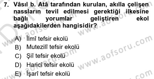 Tefsir Tarihi ve Usulü Dersi 2023 - 2024 Yılı (Final) Dönem Sonu Sınav Soruları 7. Soru