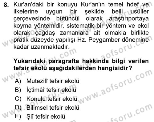 Tefsir Tarihi ve Usulü Dersi 2023 - 2024 Yılı (Final) Dönem Sonu Sınav Soruları 8. Soru
