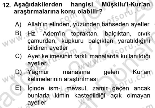 Tefsir Tarihi ve Usulü Dersi 2024 - 2025 Yılı (Final) Dönem Sonu Sınav Soruları 12. Soru