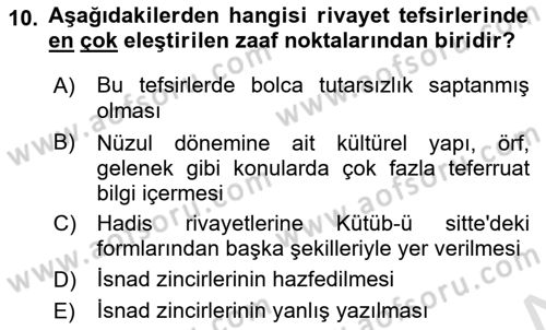Tefsir Tarihi ve Usulü Dersi 2024 - 2025 Yılı Yaz Okulu Sınav Soruları 10. Soru