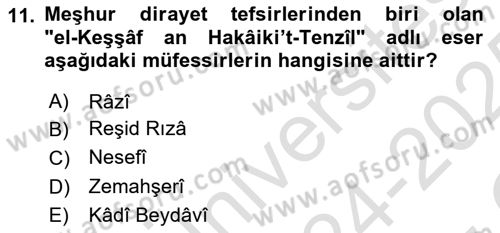 Tefsir Tarihi ve Usulü Dersi 2024 - 2025 Yılı Yaz Okulu Sınav Soruları 11. Soru