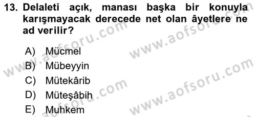 Tefsir Tarihi ve Usulü Dersi 2024 - 2025 Yılı Yaz Okulu Sınav Soruları 13. Soru