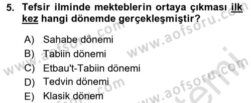 Tefsir Tarihi ve Usulü Dersi 2024 - 2025 Yılı Yaz Okulu Sınav Soruları 5. Soru