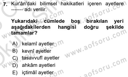 Tefsir Tarihi ve Usulü Dersi 2024 - 2025 Yılı Yaz Okulu Sınav Soruları 7. Soru