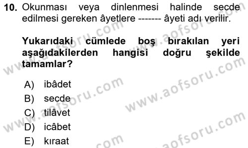 Tefsir Tarihi ve Usulü Dersi 2025 - 2026 Yılı (Vize) Ara Sınav Soruları 10. Soru