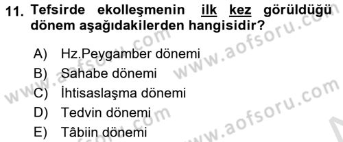 Tefsir Tarihi ve Usulü Dersi 2025 - 2026 Yılı (Vize) Ara Sınav Soruları 11. Soru