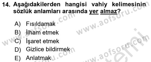 Tefsir Tarihi ve Usulü Dersi 2025 - 2026 Yılı (Vize) Ara Sınav Soruları 14. Soru