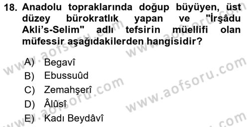 Tefsir Tarihi ve Usulü Dersi 2025 - 2026 Yılı (Vize) Ara Sınav Soruları 18. Soru