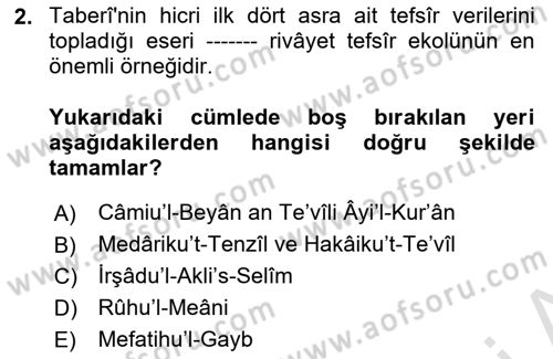 Tefsir Tarihi ve Usulü Dersi 2025 - 2026 Yılı (Vize) Ara Sınav Soruları 2. Soru