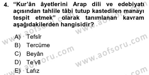 Tefsir Tarihi ve Usulü Dersi 2025 - 2026 Yılı (Vize) Ara Sınav Soruları 4. Soru