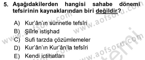 Tefsir Tarihi ve Usulü Dersi 2025 - 2026 Yılı (Vize) Ara Sınav Soruları 5. Soru