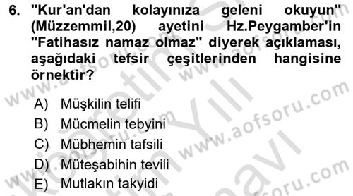 Tefsir Tarihi ve Usulü Dersi 2025 - 2026 Yılı (Vize) Ara Sınav Soruları 6. Soru