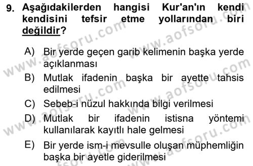 Tefsir Tarihi ve Usulü Dersi 2025 - 2026 Yılı (Vize) Ara Sınav Soruları 9. Soru