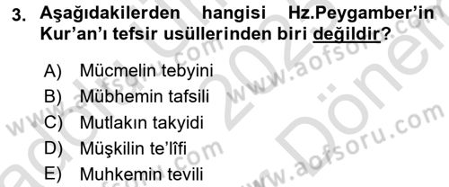 Tefsir Tarihi ve Usulü Dersi 2025 - 2026 Yılı (Final) Dönem Sonu Sınav Soruları 3. Soru