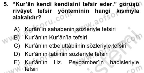 Tefsir Tarihi ve Usulü Dersi 2025 - 2026 Yılı (Final) Dönem Sonu Sınav Soruları 5. Soru