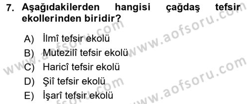 Tefsir Tarihi ve Usulü Dersi 2025 - 2026 Yılı (Final) Dönem Sonu Sınav Soruları 7. Soru
