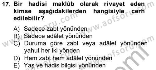 Hadis Tarihi ve Usulü Dersi 2012 - 2013 Yılı (Final) Dönem Sonu Sınav Soruları 17. Soru