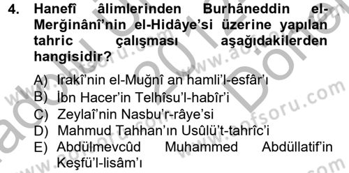 Hadis Tarihi ve Usulü Dersi 2012 - 2013 Yılı (Final) Dönem Sonu Sınav Soruları 4. Soru