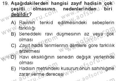 Hadis Tarihi ve Usulü Dersi 2012 - 2013 Yılı Tek Ders Sınavı 19. Soru